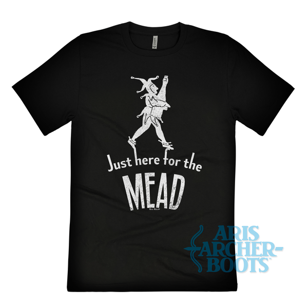 I'm Just Here for the Mead Unisex T-Shirt
